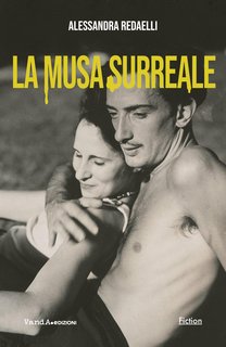 Alessandra Redaelli - La musa surreale (2024)