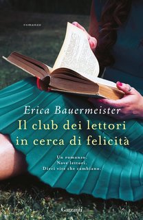 Erica Bauermeister - Il club dei lettori in cerca di felicità (2024)