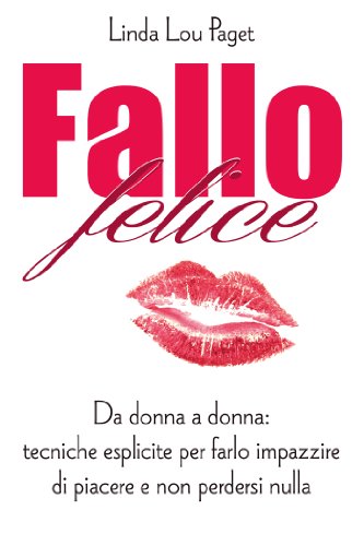 Paget Linda Lou - Fallo felice (2014) Paget Linda Lou - Fallo felice (2014)