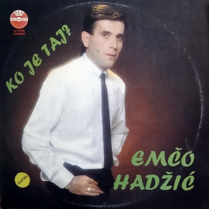 Emco Hadzic - Ko je taj - prednja