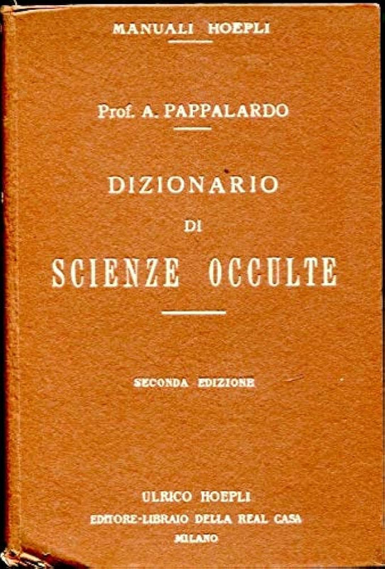 Armando Pappalardo - Dizionario delle scienze occulte (1922)