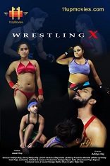 18+ Wrestling X Hindi S01E01 Web Series Watch Online 18+ Wrestling X Hindi S01E01 Web Series Watch Online