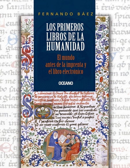 Los primeros libros de la humanidad - Fernando Báez (Multiformato) [VS]