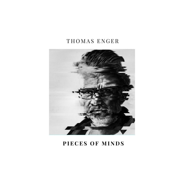 Thomas Enger • Pieces of Minds (2022)  .flac  48.0 kHz/24 bit