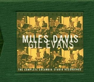Miles Davis & Gil Evans - The Complete Columbia Studio Recordings [6CD] (1996) .Flac