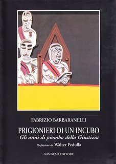 Fabrizio Barbaranelli - Prigionieri di un incubo (2001)