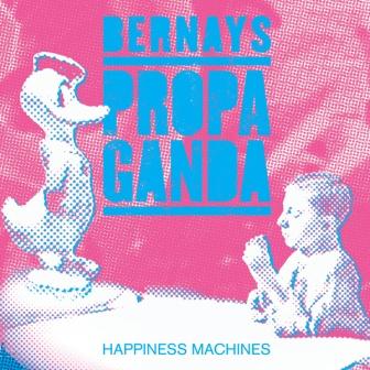 [Slika: Bernays-Propaganda-Happiness-Machines-folder.jpg]
