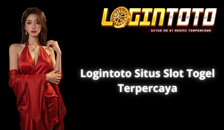 Logintoto Togel Slot Jackpot Besar
