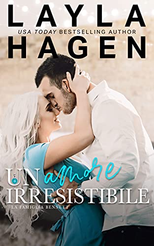 Layla Hagen – Un Amore Irresistibile (2021)