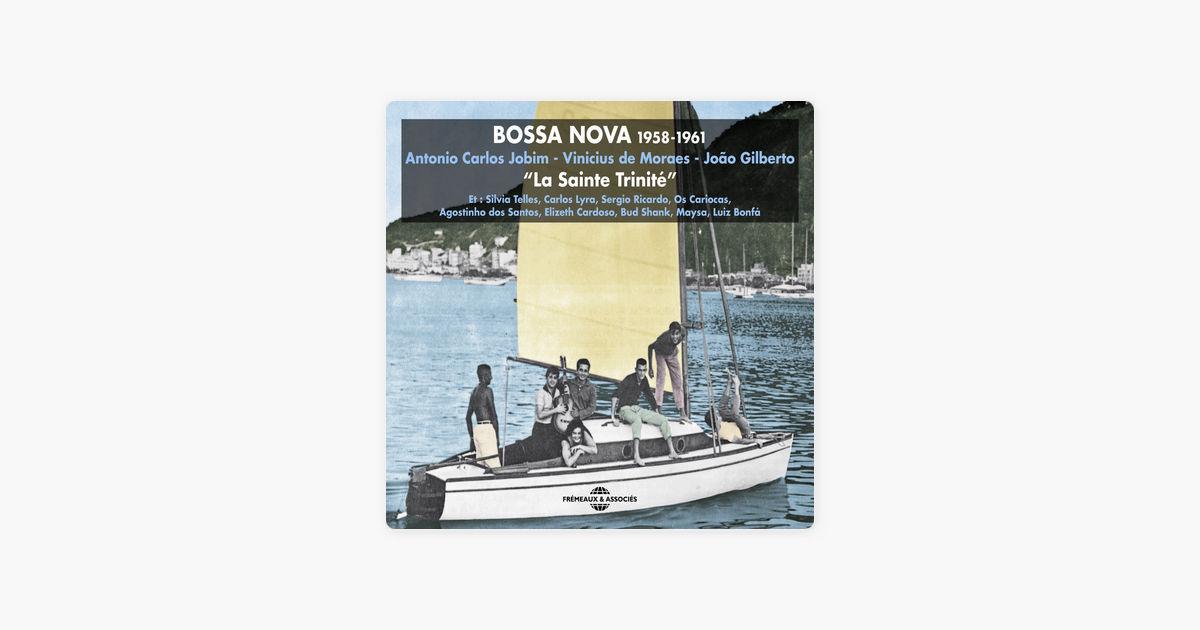 1200x630wp - Bossa Nova 1958-1961 (La Sainte Trinité) VA