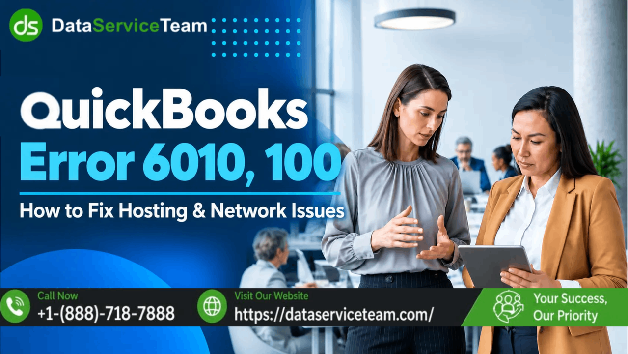 QuickBooks Error -6010, -100 company file access troubleshooting showing server hosting and network diagnostic steps.