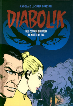 Diabolik Gli anni del terrore 50 - Nel covo di Diabolik - La morte di Eva (2012)