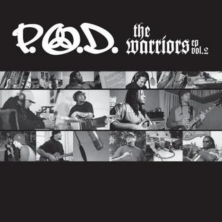 P.O.D. - The Warriors EP Vol 2 (2005).mp3 - 320 Kbps