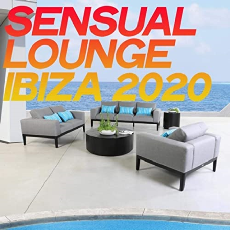 Various Artist - Sensual Lounge Ibiza 2020 (Ibiza Chillout & Electronic Lounge Ibiza 2020)