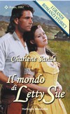 Charlene Sands - Il mondo di Letty Sue (2003)