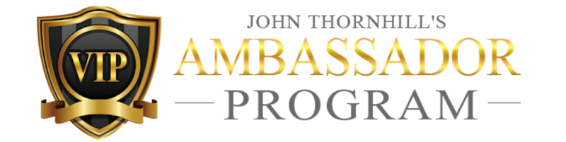 [Image: John-Thornhill-Ambassador-Program-Download.webp]