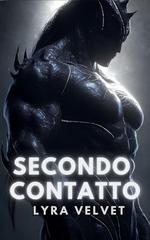 Lyra Velvet – Secondo Contatto (2026)