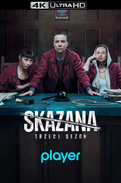 Skazana (2023) (Sezon 3)
