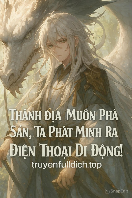 Thánh Địa Muốn Phá Sản, Ta Phát Minh Ra Điện Thoại Di Động!