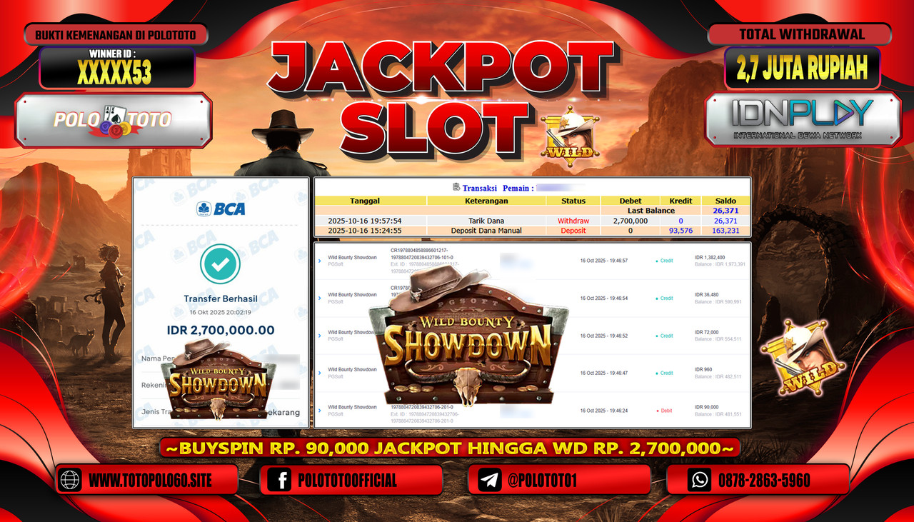 POLOTOTO JACKPOT SLOT WILD BOUNTY SHOWDOWN Rp.2.700.000,- LUNAS