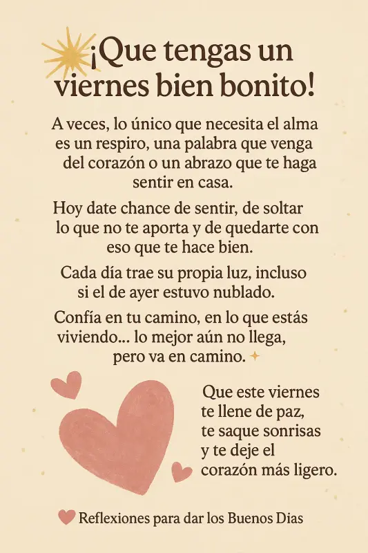 Imagen: Reflexión para el alma: confía en tu camino y abraza lo que te hace bien