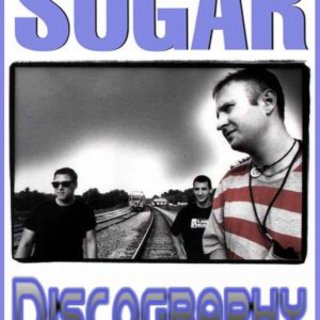 Sugar - Discografia (1992-2012) .mp3 - 248/320 kbps