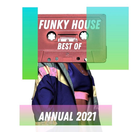 VA - Best Of Funky House Annual (2021)