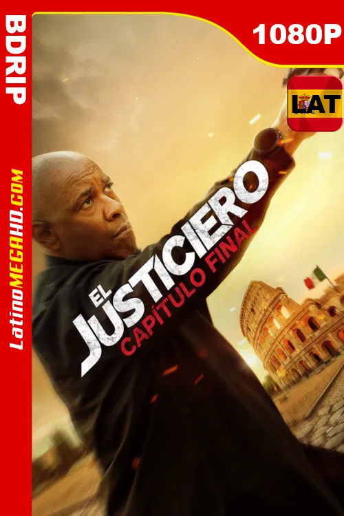 El justiciero: Capítulo final (2023) Latino HD BDRIP 1080P - 2023