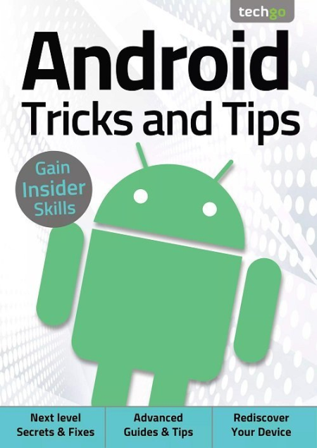 Android Tricks and Tips - 5th Edition, 2021 (True PDF)