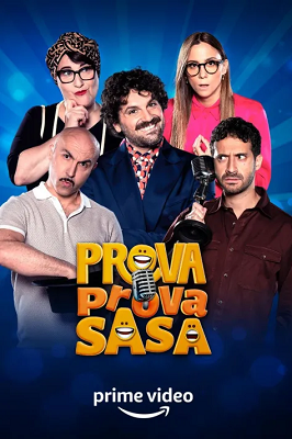 Prova Prova Sa Sa - Stagione 1 (2022) [Completa] DLMux 1080p E-AC3+AC3 ITA SUBS