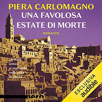 Piera Carlomagno - Una favolosa estate di morte (2021) (mp3 - 128 kbps)