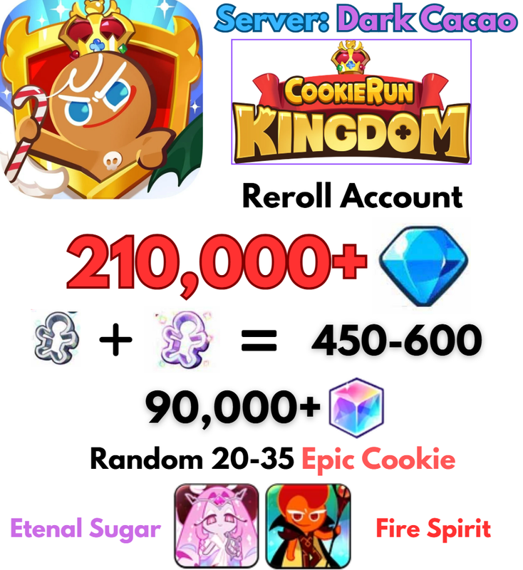 [Dark Cacao] Cookie Run: Kingdom Account Etenal Sugar Fire Spirit 
