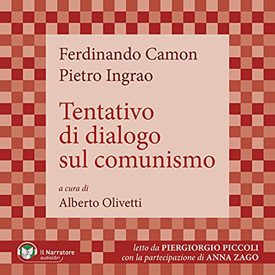 Ferdinando Camon - Tentativo di dialogo sul comunismo (2021) (mp3 - 128 kbps)