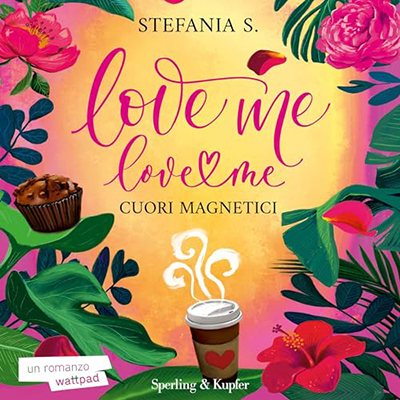 Stefania S. - Cuori magnetici꞉ Love Me Love Me 1 (2024) (mp3 - 128 kbps)
