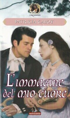 Patricia Cabot - L'immagine del mio cuore (2006)