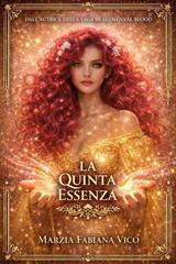 Marzia Fabiana Vico – La Quinta Essenza (2026)
