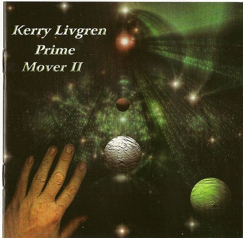 Kerry Livgren - Prime Mover II (1998) Lossless