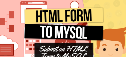 PHP Projects: How to Submit an HTML Form to a MySQL Database Using PHP