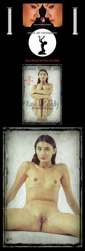 Anna Bambi Joli Raw & Cuddly