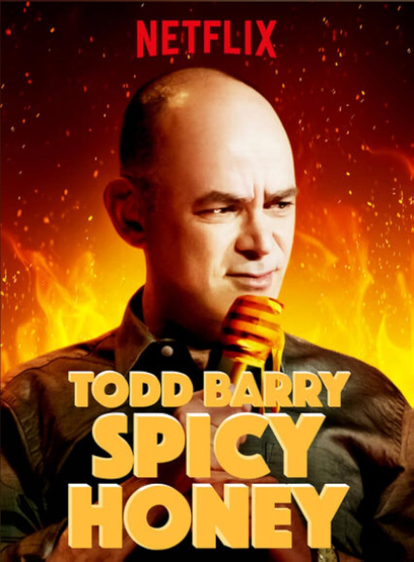 Todd Barry Spicy Honey 2017 Netflix Comedy Special Poster