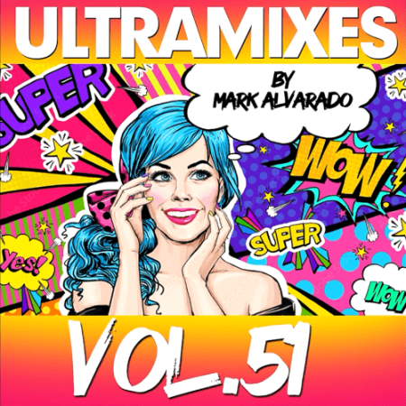 Ultramixes 51 By Mark Alvarado (2022)
