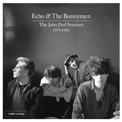Echo & The Bunnymen - The John Peel Sessions 1979-1983 (2019) {WEB, CD-Quality + Hi-Res}