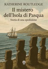 Katherine Routledge – Il mistero dell’Isola di Pasqua (2026)