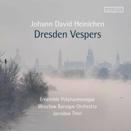 Ensemble Polyharmonique, Wroclaw Baroque Orchestra - Johann David Heinichen: Dresden Vespers (2022)