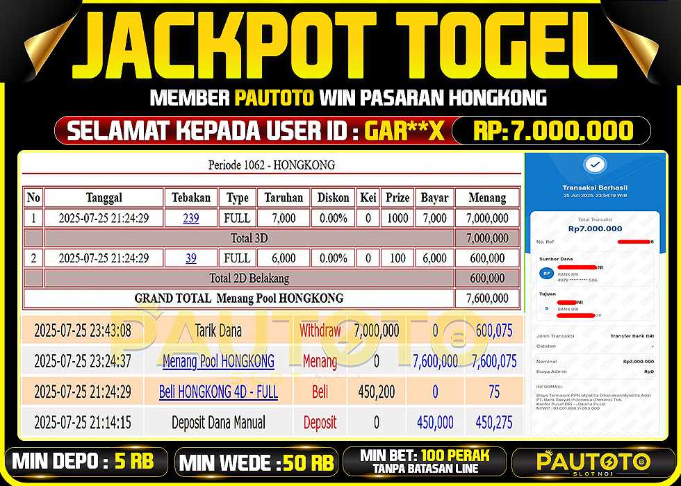 BUKTI PEMBAYARAN TGL 25 JULY 2025 MENANG DI PASARAN HONGKONG LOTTO TOTAL WD 7 JUTA