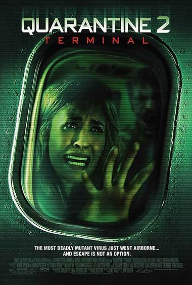 Quarantine 2 Terminal (2011) Dual Audio [Hindi ORG-English] WEB-DL H264 AAC 1080p 720p 480p ESub
