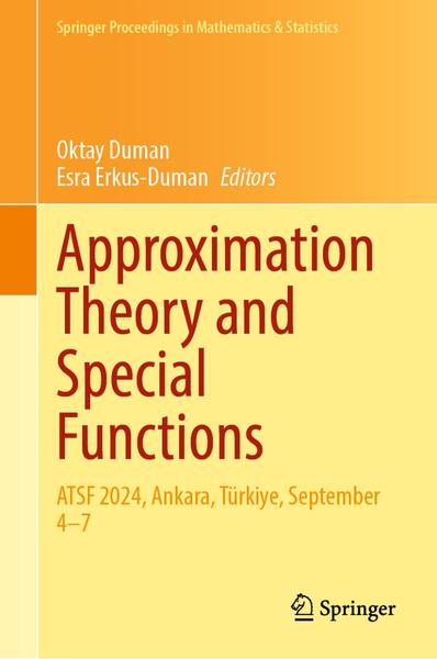 Approximation Theory And Special Functions (Oktay Duman, Esra Erkus-Duman) Approximation Theory And Special Functions (Oktay Duman, Esra Erkus-Duman)