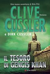 Clive Cussler, Dirk Cussler – Il tesoro di Gengis Khan (2013)