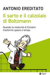 Antonio Ereditato – Il sarto e il calzolaio di Boltzmann (2026)