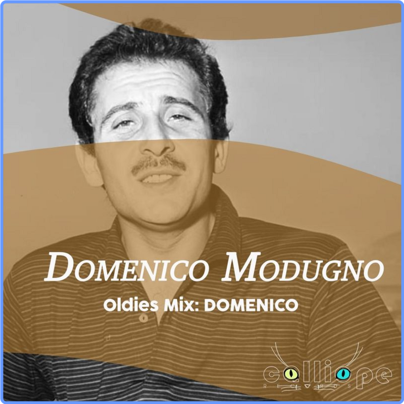 Domenico Modugno - Oldies Mix: Domenico (Album, Calliope Records, 2021) mp3 320 Kbps